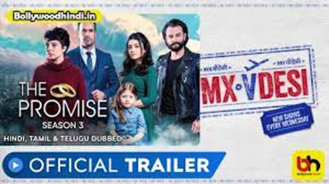 The Promise Season 3 ( 2021) Hindi  Dubbed Turkish Web Series Free Download.